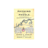 Princeton University Press Phishing for Phools (häftad, eng)