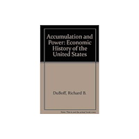 Taylor & francis inc Accumulation and Power (inbunden, eng)