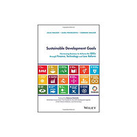 John Wiley & Sons Inc Sustainable Development Goals (inbunden, eng)