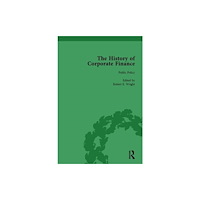 Taylor & francis ltd The History of Corporate Finance: Developments of Anglo-American Securities Markets, Financial Practices, Theories and L...