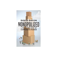 The New Press Monopolized (inbunden, eng)