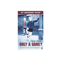 Penguin books ltd Only a Game? (häftad, eng)