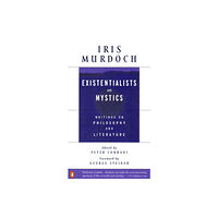 Penguin books ltd Existentialists and Mystics (häftad, eng)