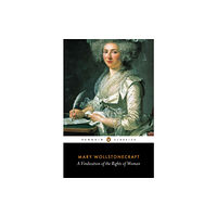 Penguin books ltd A Vindication of the Rights of Woman (häftad, eng)