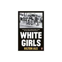 Penguin books ltd White Girls (häftad, eng)