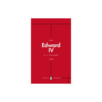 Penguin books ltd Edward IV (Penguin Monarchs) (häftad, eng)
