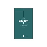 Penguin books ltd Elizabeth I (Penguin Monarchs) (häftad, eng)