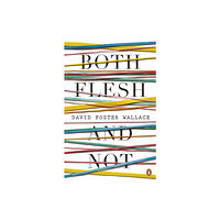 Penguin books ltd Both Flesh And Not (häftad, eng)
