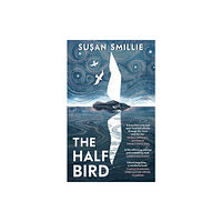 Penguin books ltd The Half Bird (inbunden, eng)