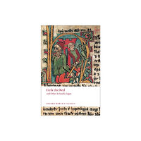 Oxford University Press Eirik the Red and other Icelandic Sagas (häftad, eng)