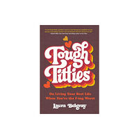 Little, Brown & Company Tough Titties (häftad, eng)