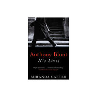 Pan Macmillan Anthony Blunt (häftad, eng)