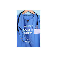 Hodder & Stoughton Where Does it Hurt? (häftad, eng)