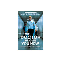 Hodder & Stoughton The Doctor Will See You Now (häftad, eng)