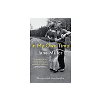 Little, Brown Book Group In My Own Time (häftad, eng)