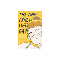 Little, Brown Book Group The Times I Knew I Was Gay (häftad, eng)