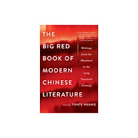 WW Norton & Co The Big Red Book of Modern Chinese Literature (häftad, eng)