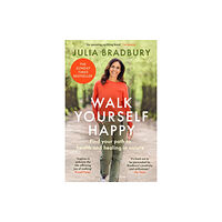 Little, Brown Book Group Walk Yourself Happy (häftad, eng)