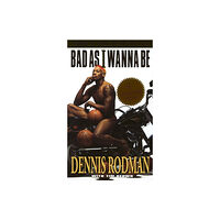 Random House USA Inc Bad as I Wanna Be (häftad, eng)