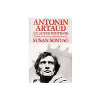 University of california press Antonin Artaud (häftad, eng)