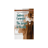 Dover publications inc. The Autobiography of Andrew Carnegie and His Essay (häftad, eng)