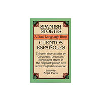 Dover publications inc. Spanish Stories (häftad, eng)