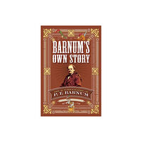 Dover publications inc. Barnum's Own Story (häftad, eng)