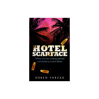 Transworld publishers ltd Hotel Scarface (häftad, eng)