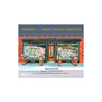 Random House USA Inc Footnotes from the World's Greatest Bookstores (inbunden, eng)