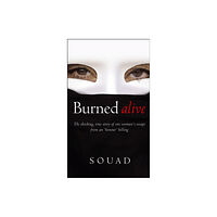 Transworld publishers ltd Burned Alive (häftad, eng)