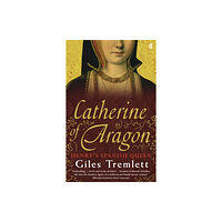 Faber & Faber Catherine of Aragon (häftad, eng)