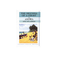 Pearson Education Limited The Dilemma of a Ghost and Anowa 2nd Edition (häftad, eng)