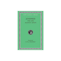Harvard university press The Life. Against Apion (inbunden, eng)