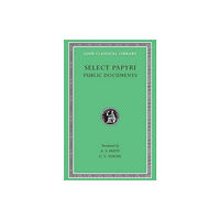 Harvard university press Select Papyri, Volume II – Public Documents L282 V 2 (Trans. Hunt)(Greek) (inbunden, eng)