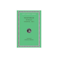 Harvard university press Moralia, Volume XIII (inbunden, eng)