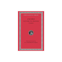 Harvard university press Letters to Friends, Volume I – Letters 1–113 (Trans. Bailey)(Latin) (inbunden, eng)