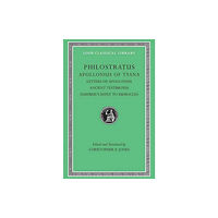 Harvard university press Apollonius of Tyana, Volume III – Letters of Apollonius. Ancient Testimonia. Eusebius′s Reply to Hierocles (inbunden, en...