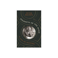Princeton University Press Journeys of the Mind (inbunden, eng)