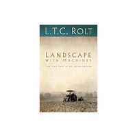 The History Press Ltd Landscape with Machines (häftad, eng)