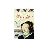 Little, Brown Book Group Mary Tudor (häftad, eng)