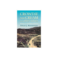 Little, Brown Book Group Crowdie And Cream And Other Stories (häftad, eng)