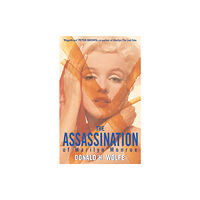 Little, Brown Book Group The Assassination Of Marilyn Monroe (häftad, eng)