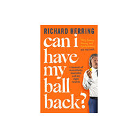 Little, Brown Book Group Can I Have My Ball Back? (häftad, eng)