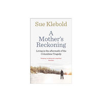 Ebury Publishing A Mother's Reckoning (häftad, eng)