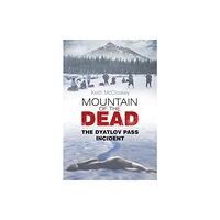 The History Press Ltd Mountain of the Dead (häftad, eng)