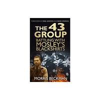 The History Press Ltd The 43 Group (häftad, eng)
