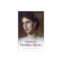 The History Press Ltd Princess Victoria Melita (häftad, eng)