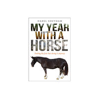 Spck publishing My Year With a Horse (häftad, eng)