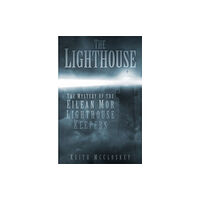 The History Press Ltd The Lighthouse (häftad, eng)