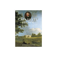 The History Press Ltd Capability Brown and the Eighteenth-century English Landscape (häftad, eng)
